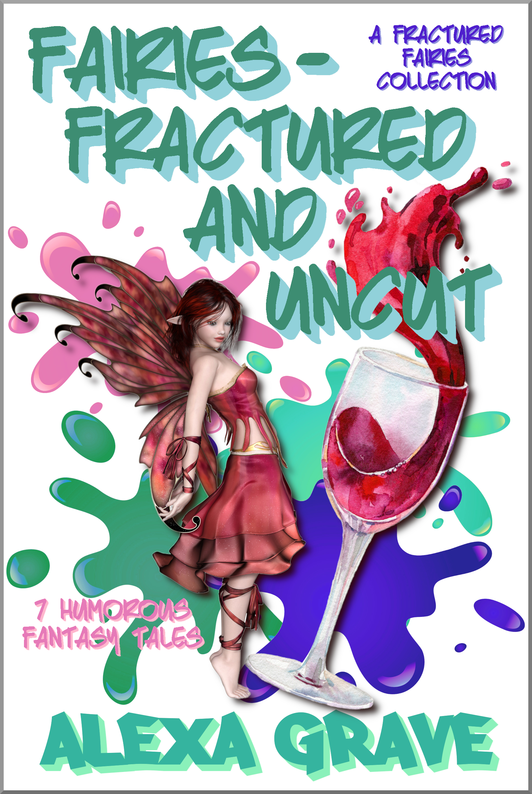 Fairies - Fractured and Uncut