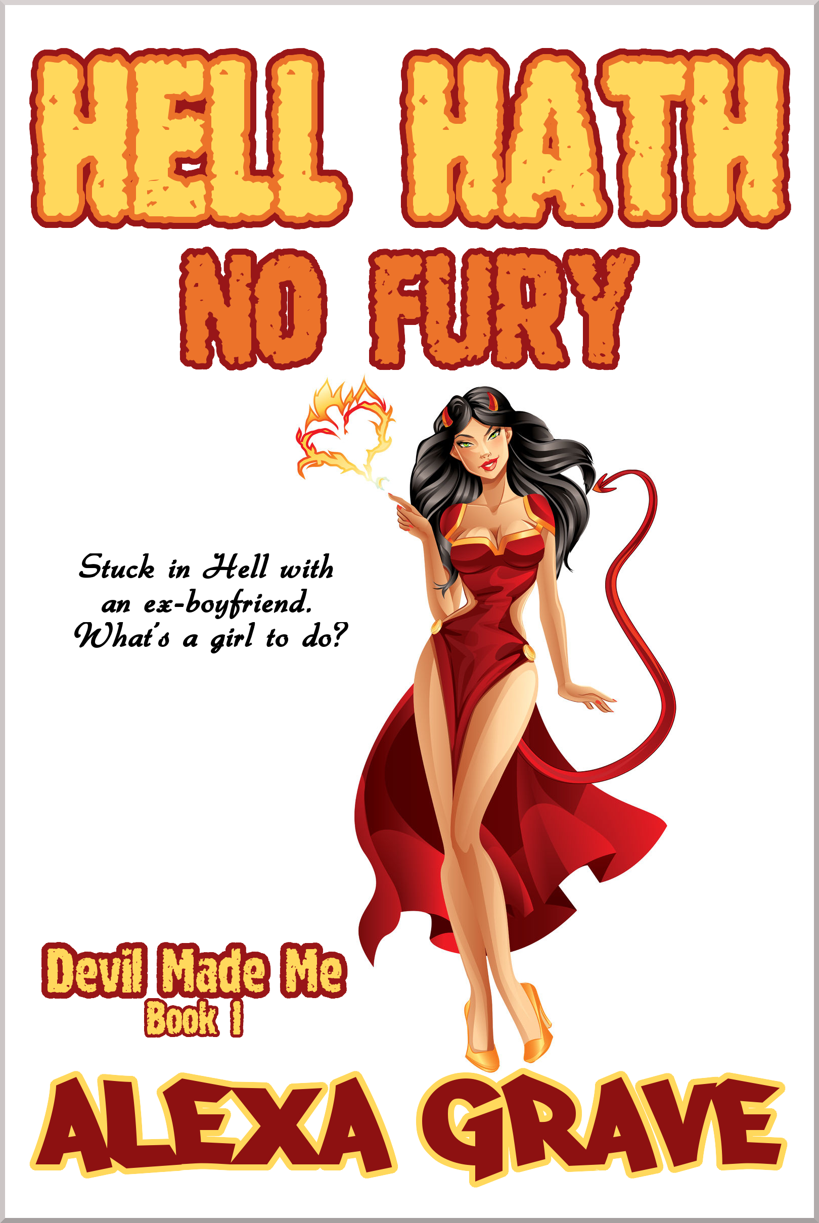 Hell Hath No Fury